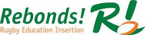 Rebonds! Rugby éducation Insertion